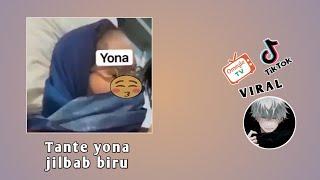 Tante yona jilbab biru malu tapi mau | inilah penjelasannya