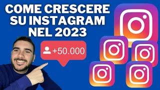 STRATEGIE PRATICHE  PER CRESCERE SU INSTAGRAM NEL 2023 