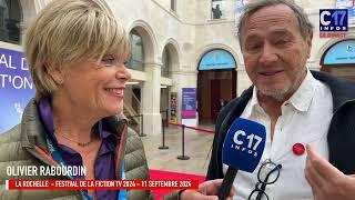 OLIVIER RABOURDIN  sur le FESTIVAL DE LA FICTION TV 2024