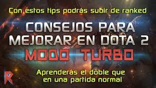 Consejos para mejorar en Dota 2 con Modo Turbo [TOP 10] - Raizon Dota