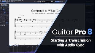 Guitar Pro 8: Starting a Transcription with Audio Sync