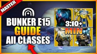 MASTER Lost sector BUNKER E15 | All Classes Guide 05/26/2024