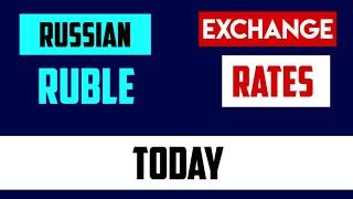 Russian Ruble (RUB)  Exchange Rates Today 31 July 2024 Soviet Union Currency