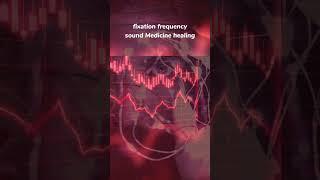 Brain Fixation sound waves | Healing sound frequency