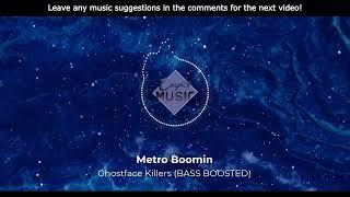 21 Savage & Metro Boomin - Ghostface Killers (BASS BOOSTED)