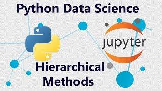 Hierarchical Clustering - Dendrograms Using Scipy and Scikit-learn in Python - Tutorial 24