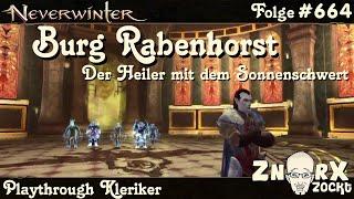 NEVERWINTER #664 Burg Rabenhorst - Der Heiler mit dem Sonnenschwert - Kleriker Let's Play PS Deutsch