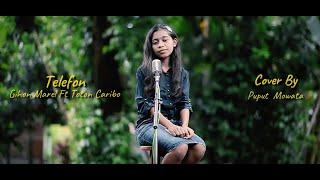 TELEFON - Gihon Marel ft Toton Caribo Cover acoustic Puput Mowata