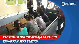 Terungkap Prostitusi Online Remaja 14 Tahun di Palembang | Tawarkan Seks Bertiga