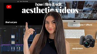 HOW I EDIT MY AESTHETIC YOUTUBE VIDEOS | equipment, final cut pro & editing tutorial