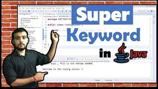 Super keyword in Java Hindi | Uses of super keyword in java | Coding Wallah