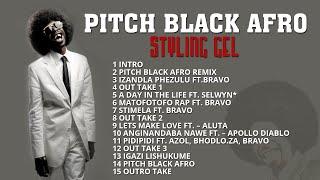 Pitch Black Afro - Styling Gel (Full Album)