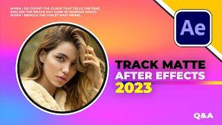 After Effects 2023 Tutorial - Track Matte Effect