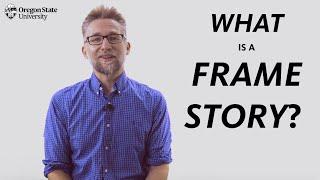 "What is a Frame Story?": A Literary Guide for English Students and Teachers