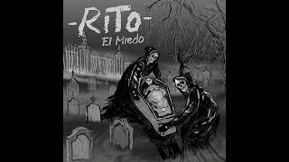 Rito - El Miedo [2022 Hardcore Punk]