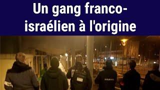 Un gang de Juifs Franco-israéliens à l'origine d'une fraude de 38 millions d'euros !