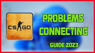 How to FIX Connecting to the CS:GO network and problems on steam - TUTORIAL 2023 #csgo #tutorial