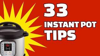 33 BEST Instant Pot Tips | Great For Beginners