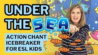 Under the Sea Action Poem | for ESL Kids – Learn English with Ocean Friends