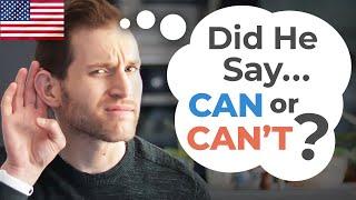 The Most Confusing English Mistake | "Did You Say CAN or CAN'T?"