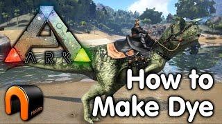 Ark Survival Evolved - How to Make Dye