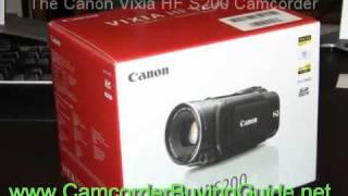 Canon vixia hf s200 Reviewed