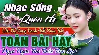 LK Nhạc Sống Quan Họ 2024 Hay Nhất Dân Ca Quan Họ Hà Bắc Ngọt Ngào Tha Thiết Tình Quê - Kim Cúc P29