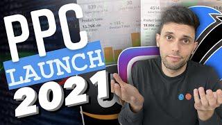 Amazon FBA Product LAUNCH! How To Rank #1 With PPC in 2021!