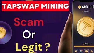 #tapswap || TAPSWAP MINING SCAM OR LEGIT? Will TAPSWAP pay more than NOTCOIN