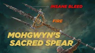 Elden Ring - Mohgwyn's Sacred Spear,  MASSIVE BLEED EXPLOSIONS! DLC Build Guide & Showcase / ARC