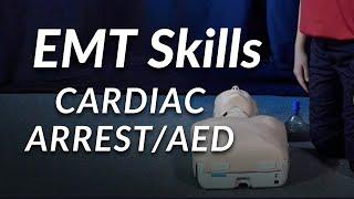 Cardiac Arrest Management/AED - EMT Skill