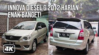 KIJANG INNOVA DIESEL 2012 INI MENJADI IMPIAN DAN BURUAN DAILY BEATER