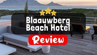 Blaauwberg Beach Hotel Cape Town Review - Is This Hotel Worth It?
