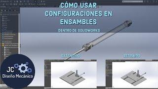 CÓMO USAR CONFIGURACIONES EN ENSAMBLES DENTRO DE #SOLIDWORKS