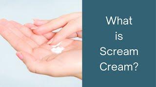 What is Scream Cream?