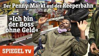 Neues vom Penny-Markt auf der Reeperbahn: Offenbarung im Discounter | SPIEGEL TV