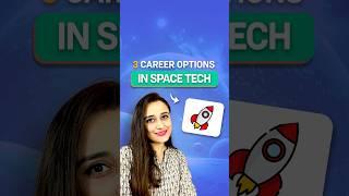 3 career options in Space Tech #shorts