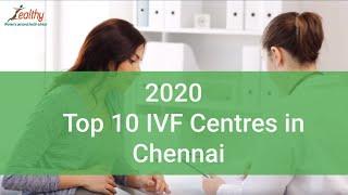 Top 10 IVF Centre in Chennai | Best IVF Centres in Chennai, 2020 | Zealthy