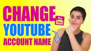 How to Change Your Youtube Account Name on Your Computer