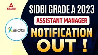 SIDBI Grade A Notification 2023 Out | SIDBI Notification 2023 | SIDBI Recruitment 2023 | Details