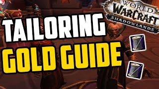 Shadowlands Tailoring Goldmaking Guide - Shadowlands Professions Gold Guide