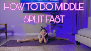 How to do middle split fast (Stretches)