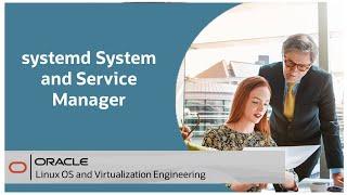 systemd System and Service Manager on Oracle Linux 8