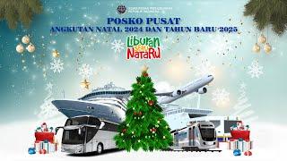 Pembukaan Posko Angkutan Natal dan Tahun Baru 2024/2025