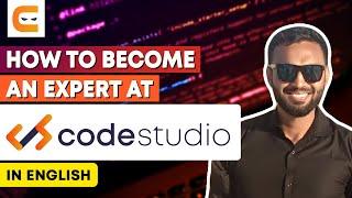 How To Become An Expert At CodeStudio | Tips To Become Expert At Codestudio | @CodingNinjasIndia