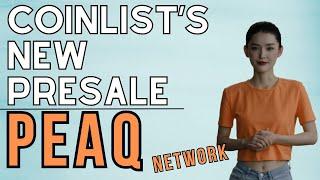 Coinlist's New Presale | Peaq Network