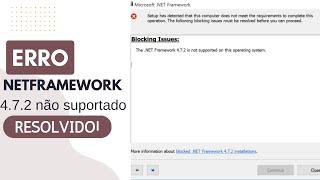 Erro Net framework 4.7.2, Resolvido ! w10/7/8