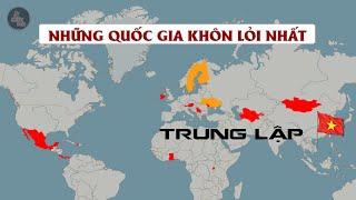 NHỮNG QUỐC GIA TRUNG LẬP KHÔN LỎI NHẤT | 99% BẠN CHƯA BIẾT HẾT ĐIỀU NÀY