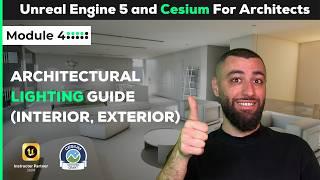 Unreal Engine Architectural Lighting Guide | Module 4 (Free Course)