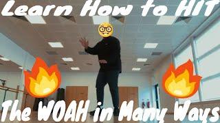 LEARN HOW To HIT The "WOAH" in MANY DIFFERENT WAYS!! (SIMPLE DANCE TUTORIAL FOR NEWBIES)